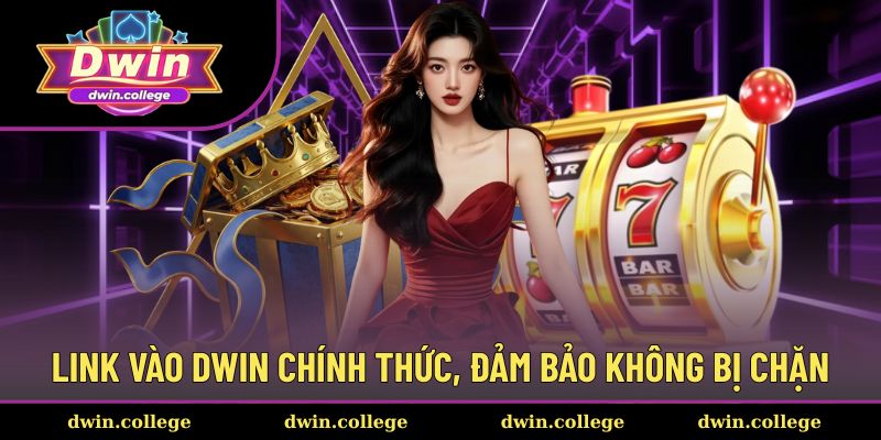 Trang chủ 22 Link vào an toàn, không chặn tại Dwin